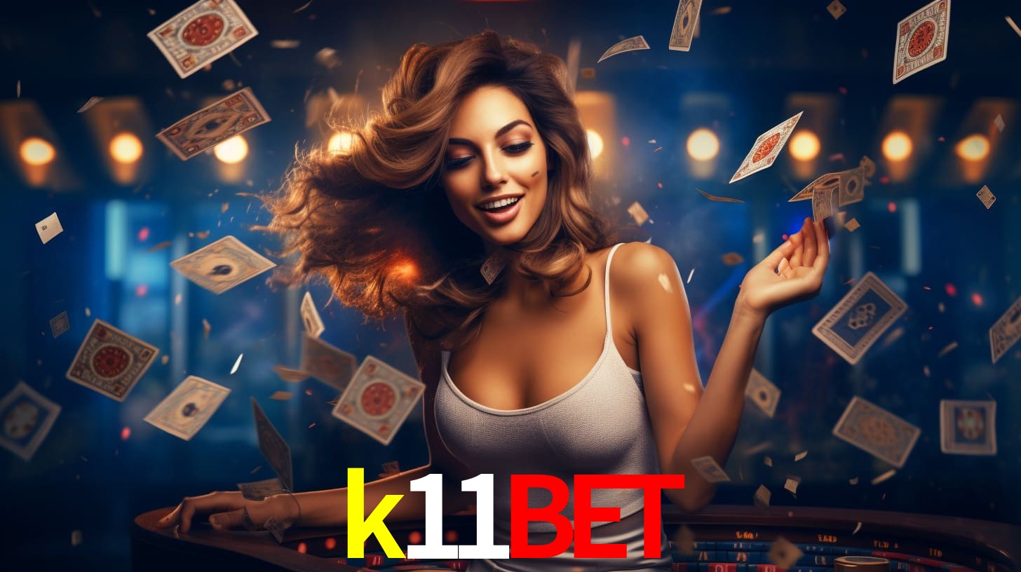 k11bet: Jogos de Caça-Níqueis-Altas Recompensas, Roleta-Velocidade, Blackjack-Desafios Máximos